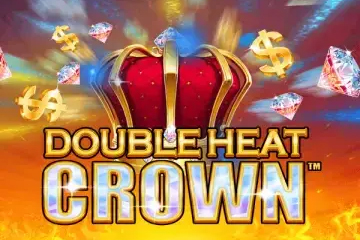 Double Heat: Crown
